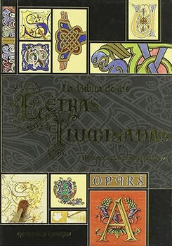 BIBLIA DE LAS LETRAS ILUMINADAS, LA (EMPASTADO)