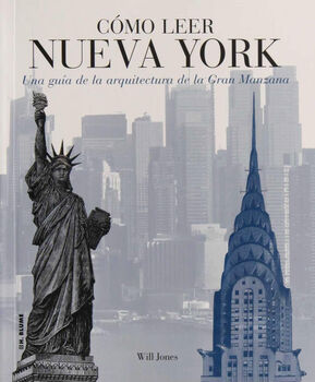 CMO LEER NUEVA YORK -UNA GUA DE LA ARQUITECTURA DE LA GRAN-