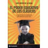 PODER EDUCATIVO DE LOS CLASICOS, EL