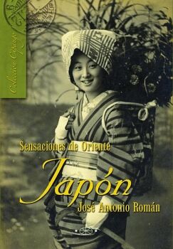 JAP�N. SENSACIONES DE ORIENTE