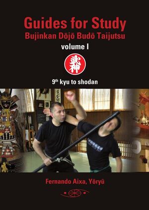 GUIDES FOR STUDY BUJINKAN DJ BUD TAIJUTSU