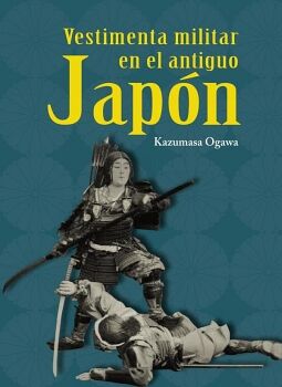 VESTIMENTA MILITAR EN EL ANTIGUO JAP�N