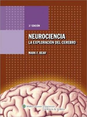 NEUROCIENCIA 3ED. -LA EXPLORACION DEL CEREBRO-