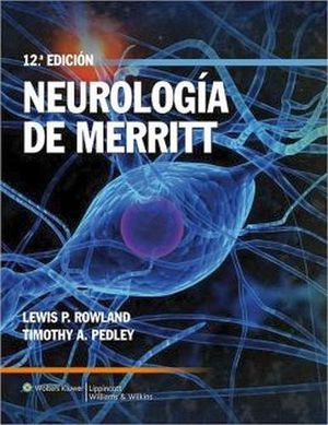 NEUROLOGA DE MERRITT 12ED.