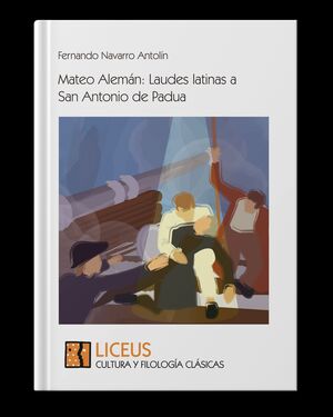 MATEO ALEMN: LAUDES LATINAS A SAN ANTONIO DE PADUA