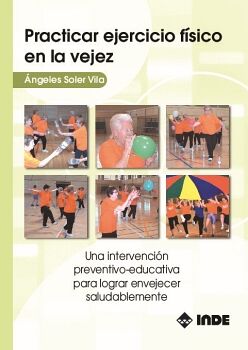 PRACTICAR EJERCICIO FSICO EN LA VEJEZ