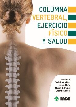 COLUMNA VERTEBRAL, EJERCICIO FSICO Y SALUD