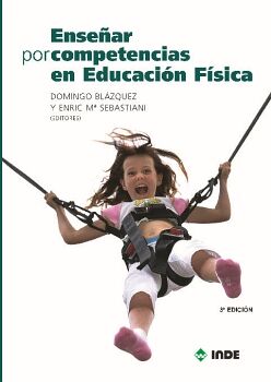 ENSE�AR POR COMPETENCIAS EN EDUCACI�N F�SICA