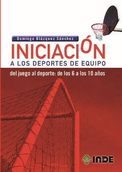 INICIACIN A LOS DEPORTES DE EQUIPO