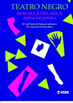 TEATRO NEGRO. M�S ALL� DEL AULA
