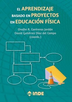 EL APRENDIZAJE BASADO EN PROYECTOS EN EDUCACIN FSICA