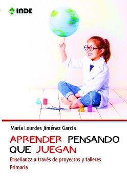 APRENDER PENSANDO QUE JUEGAN