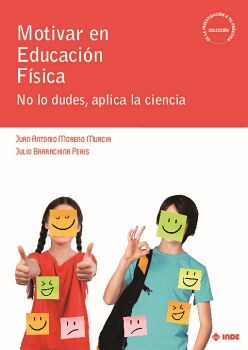 MOTIVAR EN EDUCACI�N F�SICA