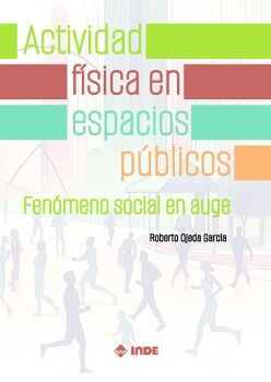 ACTIVIDAD FSICA EN ESPACIOS PBLICOS