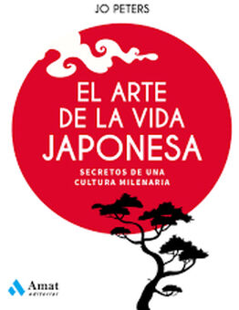ARTE DE LA VIDA JAPONESA, EL