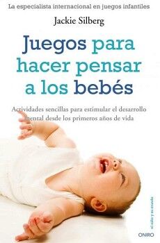JUEGOS PARA HACER PENSAR A LOS BEB�S
