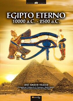 EGIPTO ETERNO, 10000 -2500 A.C.