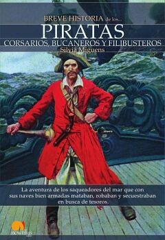 BREVE HISTORIA DE LOS PIRATAS