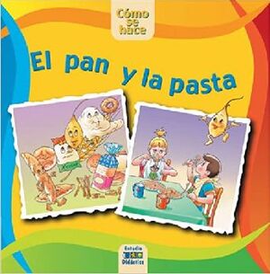 PAN Y LA PASTA, EL