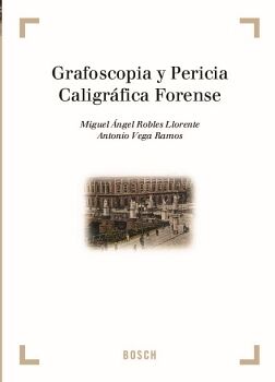 GRAFOSCOPIA Y PERICIA CALIGRFICA FORENSE