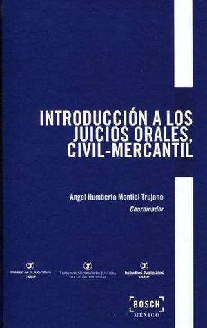 INTRODUCCIN A LOS JUICIOS ORALES, CIVIL-MERCANTIL
