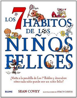 7 HABITOS DE LOS NIOS FELICES, LOS