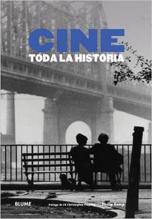 CINE -TODA LA HISTORIA-