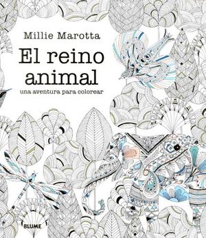 REINO ANIMAL, EL -UNA AVENTURA PARA COLOREAR-