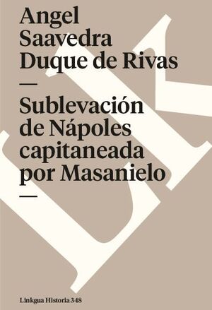 SUBLEVACIN DE NPOLES CAPITANEADA POR MASANIELO