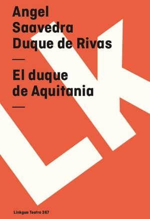 EL DUQUE DE AQUITANIA