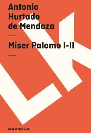 MISER PALOMO I-II