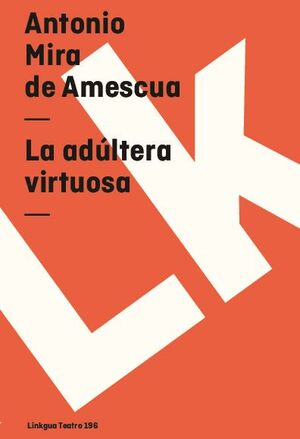 LA ADLTERA VIRTUOSA