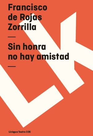 SIN HONRA NO HAY AMISTAD