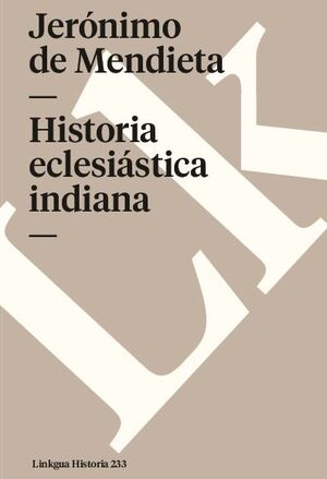 HISTORIA ECLESISTICA INDIANA