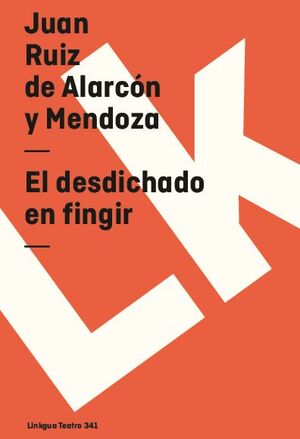 EL DESDICHADO EN FINGIR