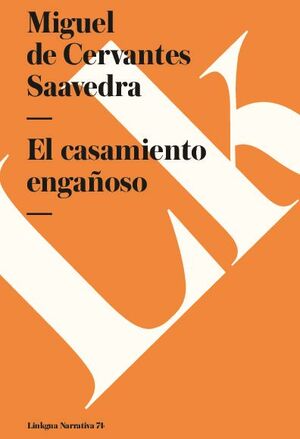 EL CASAMIENTO ENGAOSO