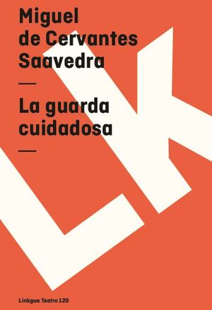 LA GUARDA CUIDADOSA