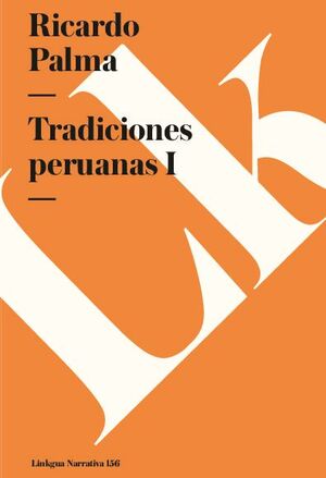 TRADICIONES PERUANAS I