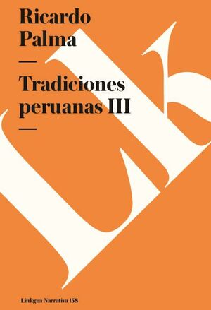 TRADICIONES PERUANAS III