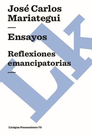 ENSAYOS. REFLEXIONES EMANCIPATORIAS