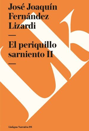 EL PERIQUILLO SARNIENTO II