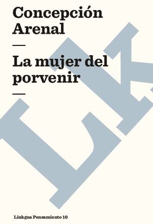 LA MUJER DEL PORVENIR