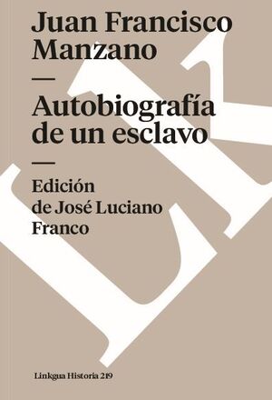 AUTOBIOGRAFA DE UN ESCLAVO