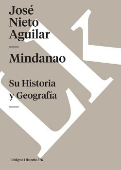 MINDANAO. SU HISTORIA Y GEOGRAF�A