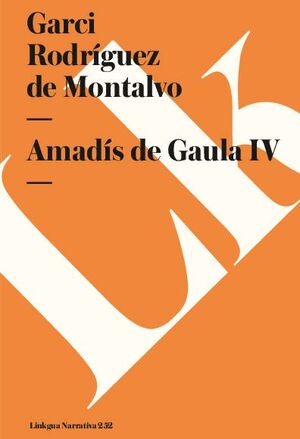 AMADS DE GAULA IV