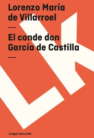 EL CONDE DON GARCA DE CASTILLA