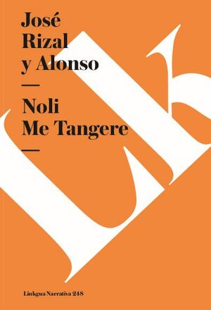 NOLI ME TANGERE. VERSIN ORIGINAL