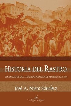 HISTORIA DEL RASTRO