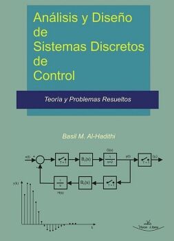 AN�LISIS Y DISE�O DE SISTEMAS DISCRETOS DE CONTROL