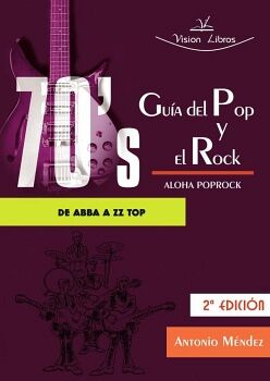 GU�A DEL POP Y EL ROCK 70S. ALOHA POPROCK